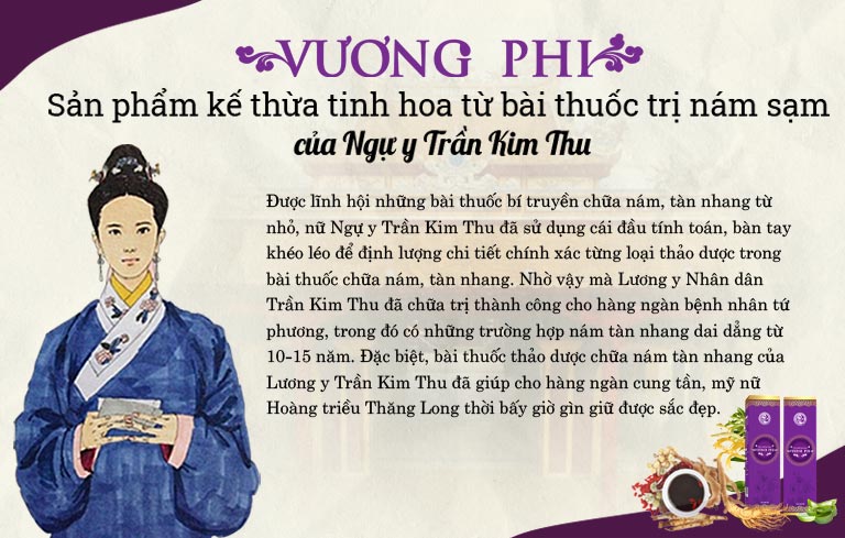 Vương Phi kế thừa tinh hoa bài thuốc trị nám sạm của Lương y Nhân dân Trần Kim Thu